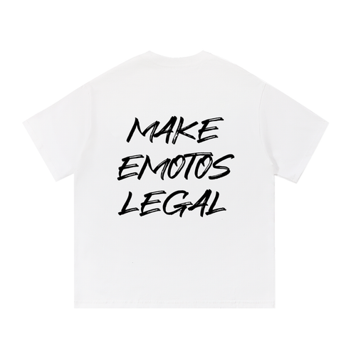 "Make Emotos Legal" T-Shirt