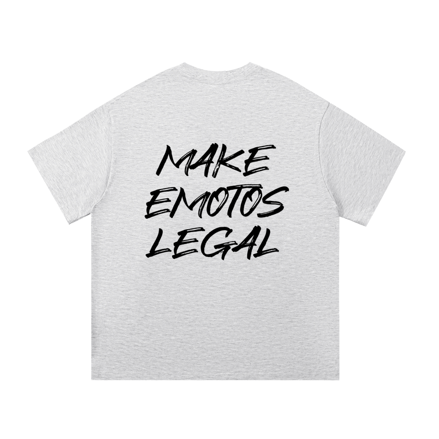 "Make Emotos Legal" T-Shirt