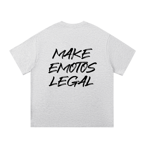 "Make Emotos Legal" T-Shirt